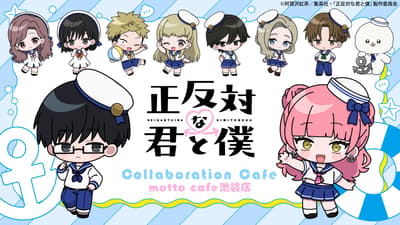 TV Anime "You and I Are Polar Opposites" Collaboration Cafe Opens at motto cafe Ikebukuro and Osaka
