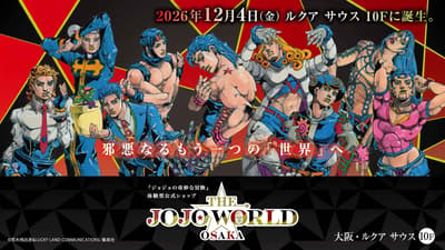THE★JOJO WORLD OSAKA Dibuka 4 Desember di LUCUA SOUTH dengan Ilustrasi Penjahat Baru oleh Hirohiko Araki, Atraksi, dan IGGY CAFE