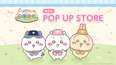 Chiikawa Pocket lanza la serie "mini POP UP STORE", que debutará en Sapporo el 18 de septiembre