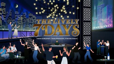 THE LIVELY Marks 7th Anniversary with "THE LIVELY 7DAYS" Music, Art, and Food Celebration in Tokyo, Osaka, and Fukuoka