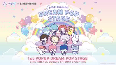 Irregular Dice x LINE FRIENDS「Ireisu minini」首次快閃店「DREAM POP STAGE」在澀谷開幕