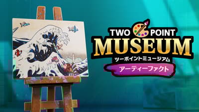 DLC ธีมศิลปะตัวใหม่ "Arty-Facts" สำหรับ Two Point Museum เตรียมวางจำหน่าย 7 พฤษภาคมนี้