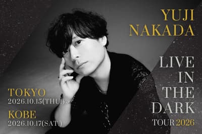 Yuji Nakada's Planetarium Live Tour "LIVE in the DARK tour 2026" Heads to Tokyo and Kobe