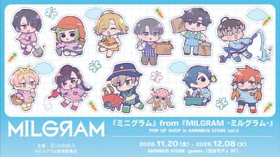 MILGRAM Minigram Pop-Up Shop Vol. 2 Coming to AMNIBUS STORE -green- in Shibuya