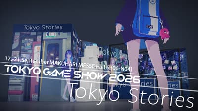 Tokyo Stories Reveals TGS2026 Booth Details, With Three Original Novelties and a 360-Degree Online Tour