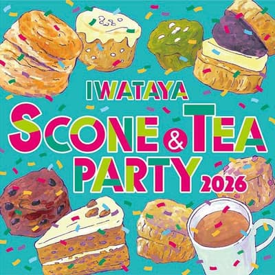 Scone & TEA Party 2026 @ IWATAYA — 福冈首次举办，共庆岩田屋总店90周年