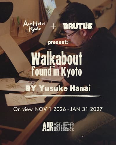 Ace Hotel Kyoto Menggelar Pameran Yusuke Hanai "Walkabout – found in Kyoto" Mulai 1 November