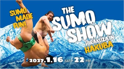 The Sumo Show HIRAKUZA in HAKUBA Comes to Hakuba January 16 to 22, 2027, With Tickets on Sale From November 2