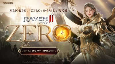 RAVEN2 开启一周年纪念“ZERO”专属世界预注册