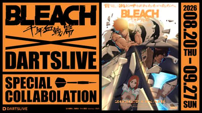BLEACH: 천년혈전, 8월 20일부터 DARTSLIVE와 특별 콜라보레이션 캠페인 개최