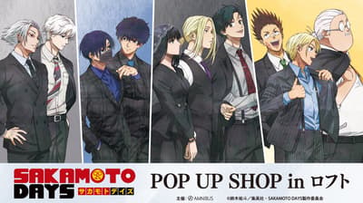 Toko Pop-Up Anime TV SAKAMOTO DAYS Hadir di Tiga Gerai Loft