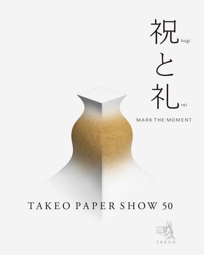 TAKEO PAPER SHOW 50 "HOGI and REI ─ MARK THE MOMENT" Opens in Tokyo, Reservations Now Open