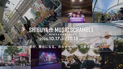 The City Becomes the Stage, Cultures Intersect — SHIBUYA MUSIC SCRAMBLE 2026 Set for October 17-18