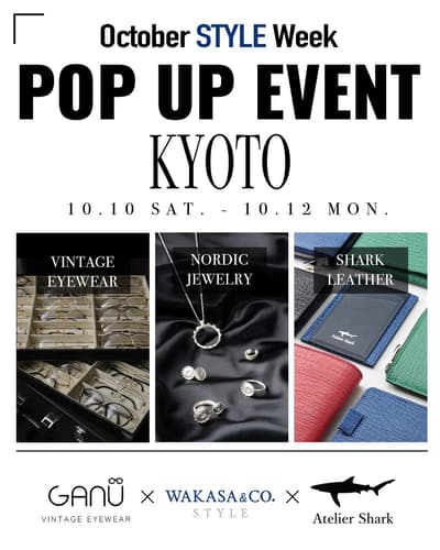Pop-Up Mode Kyoto "October STYLE Week" Hadirkan Perhiasan Perak Nordik, Kacamata Vintage, dan Kulit Hiu
