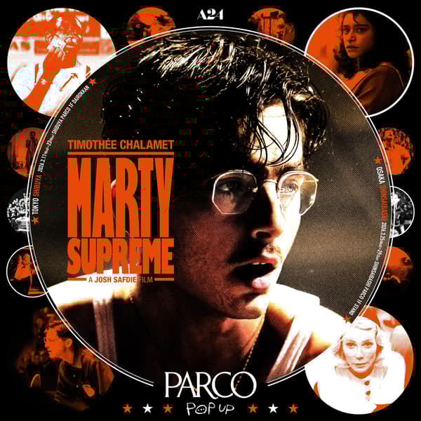 A24 × PARCO: MARTY SUPREME