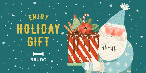 BRUNO Holiday Gift banner