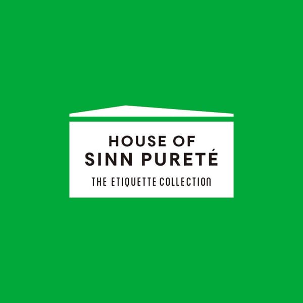HOUSE OF SINN PURETÉ