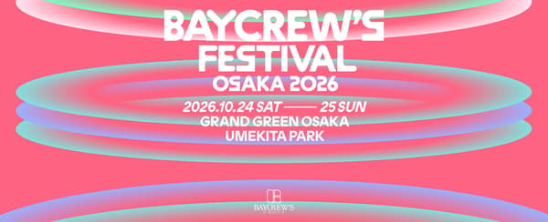 BAYCREW'S FESTIVAL OSAKA 2026