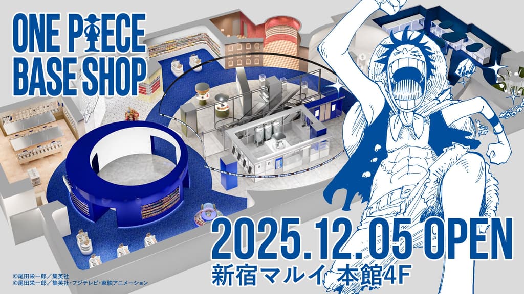 Official ONE PIECE Flagship Store "ONE PIECE BASE SHOP" Opens at Shinjuku Marui on December 5, 2025